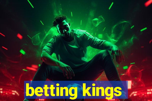 betting kings
